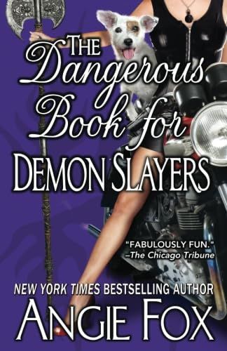 The Dangerous Book for Demon Slayers