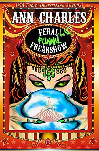 Feral-LY Funny Freakshow