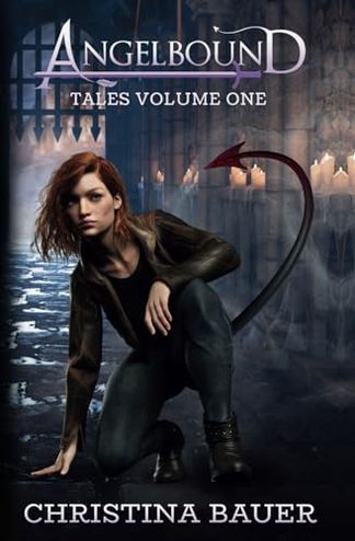Angelbound Tales Volume One