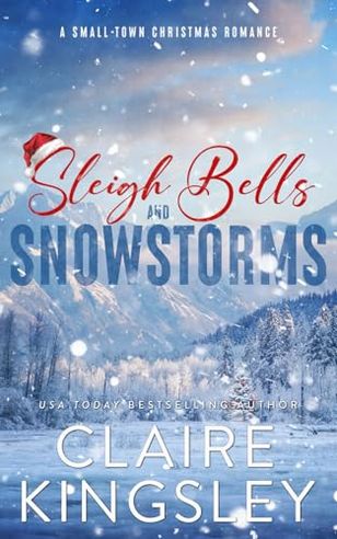 Sleigh Bells and Snowstorms