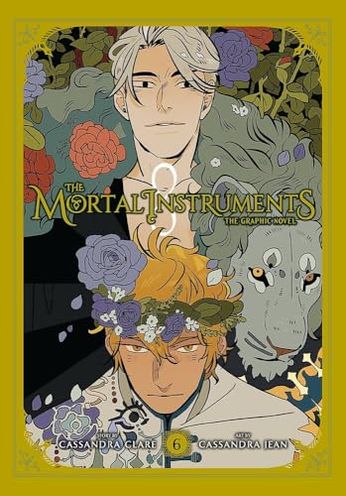 The Mortal Instruments: The Graphic Novel, Vol. 6