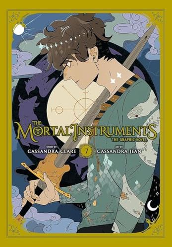 The Mortal Instruments: The Graphic Novel, Vol. 7