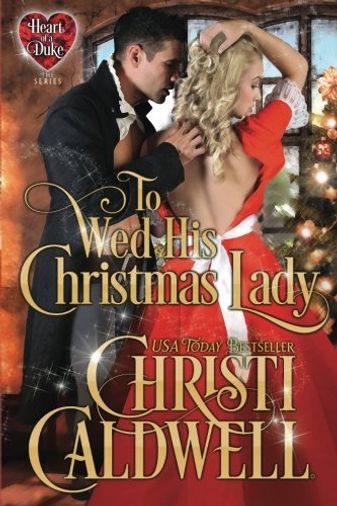 To Wed His Christmas Lady