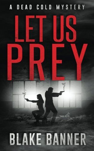 Let Us Prey