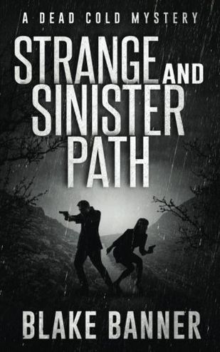 Strange and Sinister Path