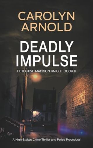 Deadly Impulse