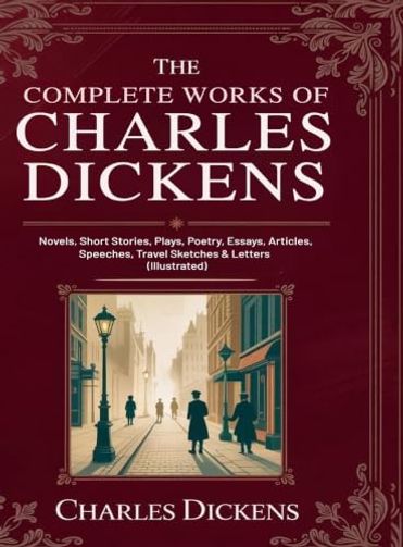 The Complete Works of Charles Dickens