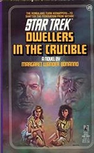 Dwellers in the Crucible