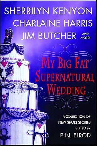 My Big Fat Supernatural Wedding