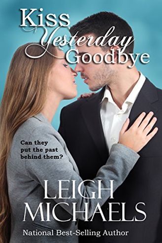 Kiss Yesterday Goodbye