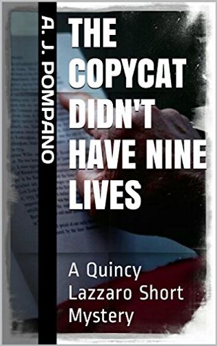 The Copycat Didn't Have Nine Lives