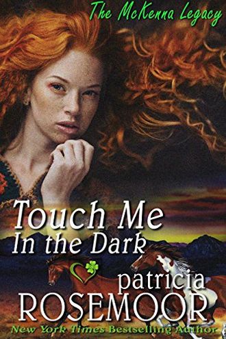 Touch Me In The Dark