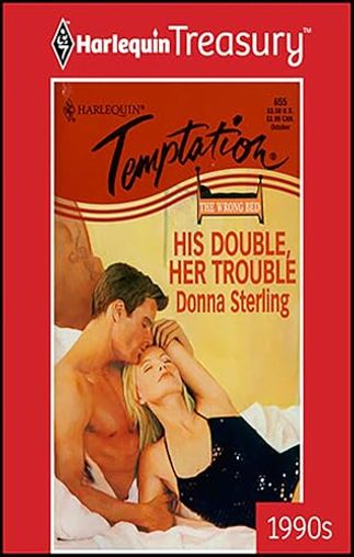 His Double, Her Trouble