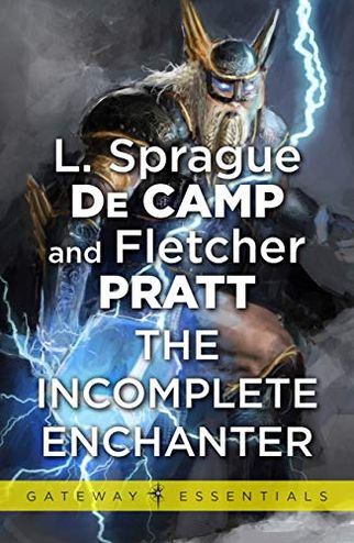 The Incompleat Enchanter / The Incomplete Enchanter