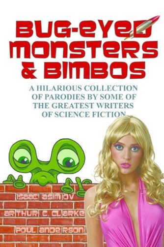 Bug-Eyed Monsters & Bimbos