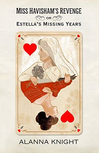 Miss Havisham's Revenge, Estella's Missing Years