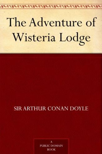 The Adventure of Wisteria Lodge