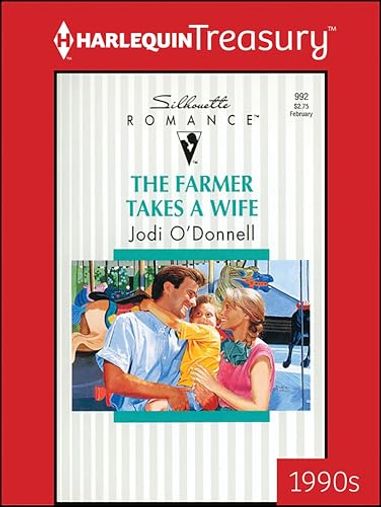 The Farmer Takes A Wife