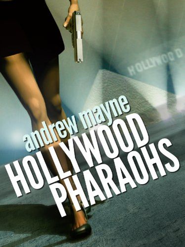 Hollywood Pharaohs