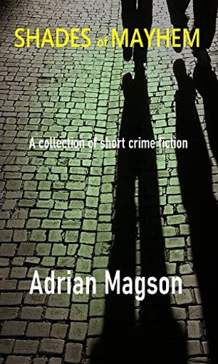 Shades of Mayhem, Vol. 1