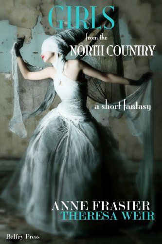 Girls from the North Country