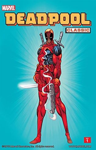 Deadpool Classic, Vol. 1