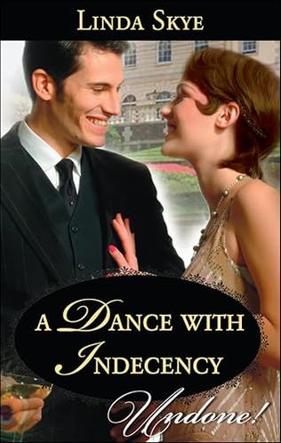 A Dance with Indecency
