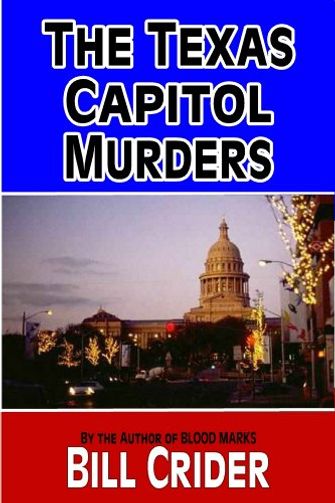 The Texas Capitol Murders