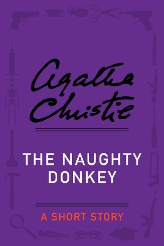 The Naughty Donkey