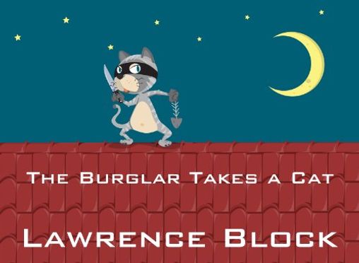 The Burglar Takes a Cat