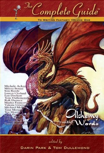 The Complete Guide to Writing Fantasy: Alchemy with Words