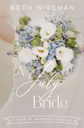 A July Bride
