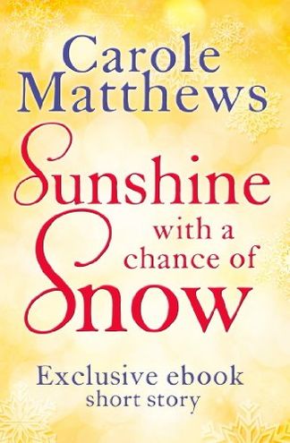 Sunshine, with a Chance of Snow