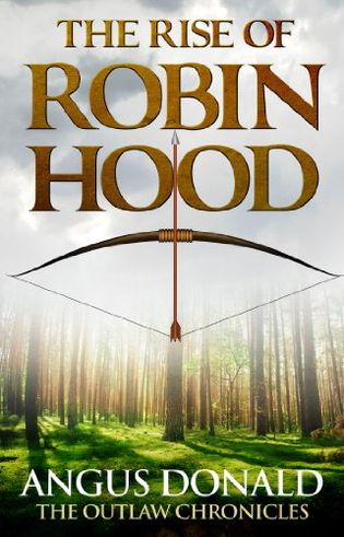 The Rise of Robin Hood