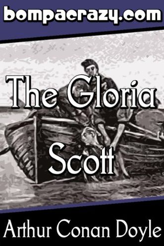The Adventure of the Gloria Scott