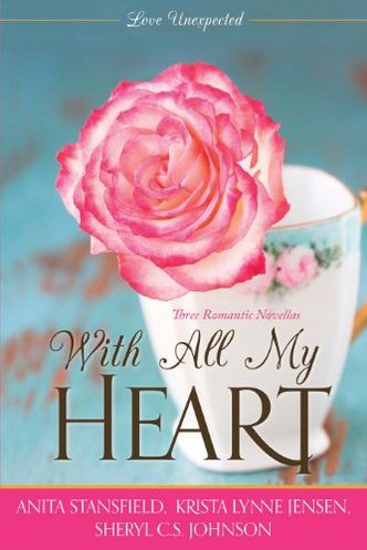 Love Unexpected: With All My Heart