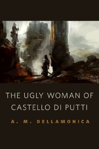 The Ugly Woman of Castello di Putti