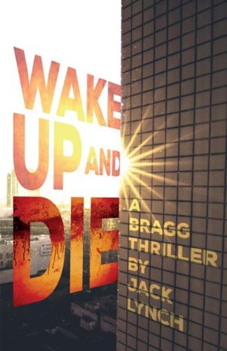 Wake Up and Die