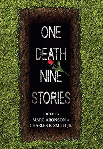 One Death, Nine Stories