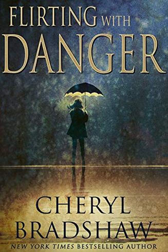 Flirting with Danger