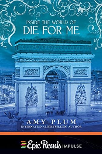 Inside the World of Die for Me