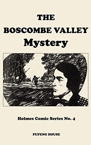 The Boscombe Valley Mystery