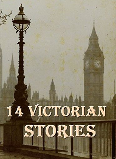14 Victorian Stories: Anthology
