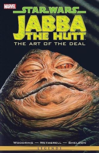 Jabba the Hutt: The Art of the Deal