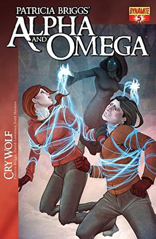 Alpha & Omega: Cry Wolf #5