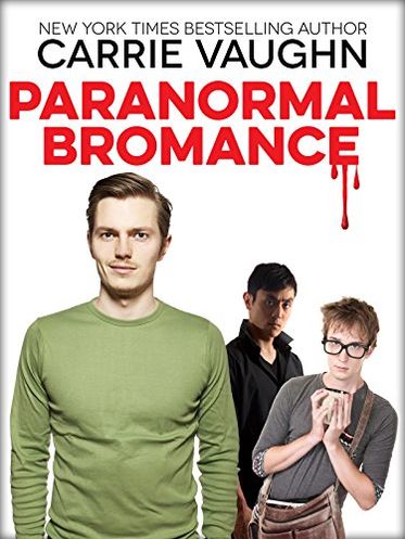 Paranormal Bromance