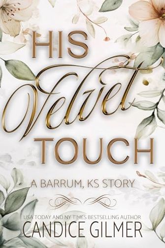His Velvet Touch