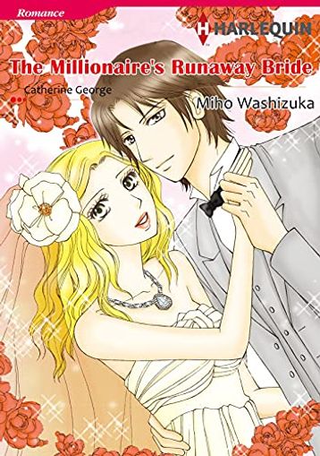 The Millionaire's Runaway Bride