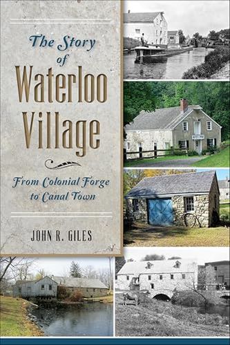 The Story of Waterloo Village