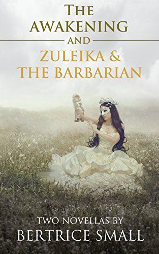 The Awakening / Zuleika and the Barbarian